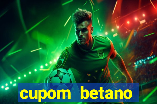 cupom betano rodadas gratis